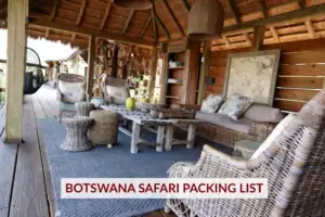 Botswana Safari Packing List